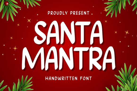 Santra Mantra: A Sweet Font for Fun Designs
