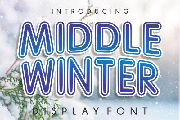 Unleashing Creative Warmth: The Versatile Power of Middle Winter Typography